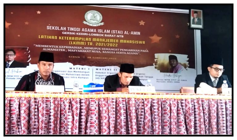 STAI Al-Amin Mengadakan Kegiatan Latihan Keterampilan Manajemen Mahasiswa (LKMM) STAI Al-Amin T.A.2021/2022.